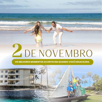 2 de novembro - Os melhores momentos acontecem quando você desacelera